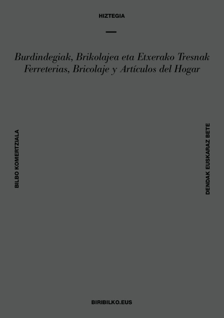 Burdindegi, brikolaje eta etxerako tresneri-dendetako hiztegia (es-eu)