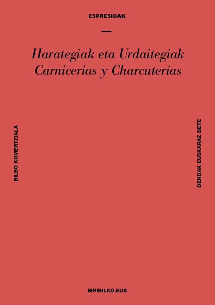 Vocabulario del sector de carnicerías y charcuterías (es-eu)