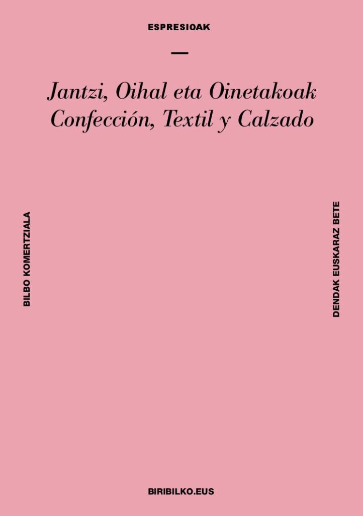 Vocabulario del sector de confección, textil y calzado (es-eu)