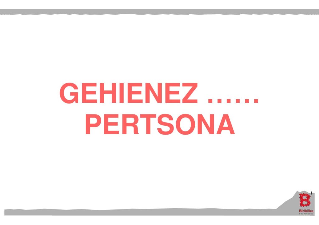 Gehienez .... pertsona (eus)