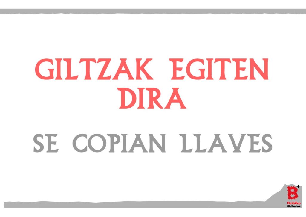 Giltzak egiten dira