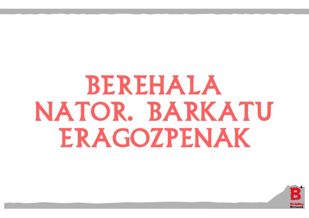 Berehala nator barkatu eragozpenak (eus)