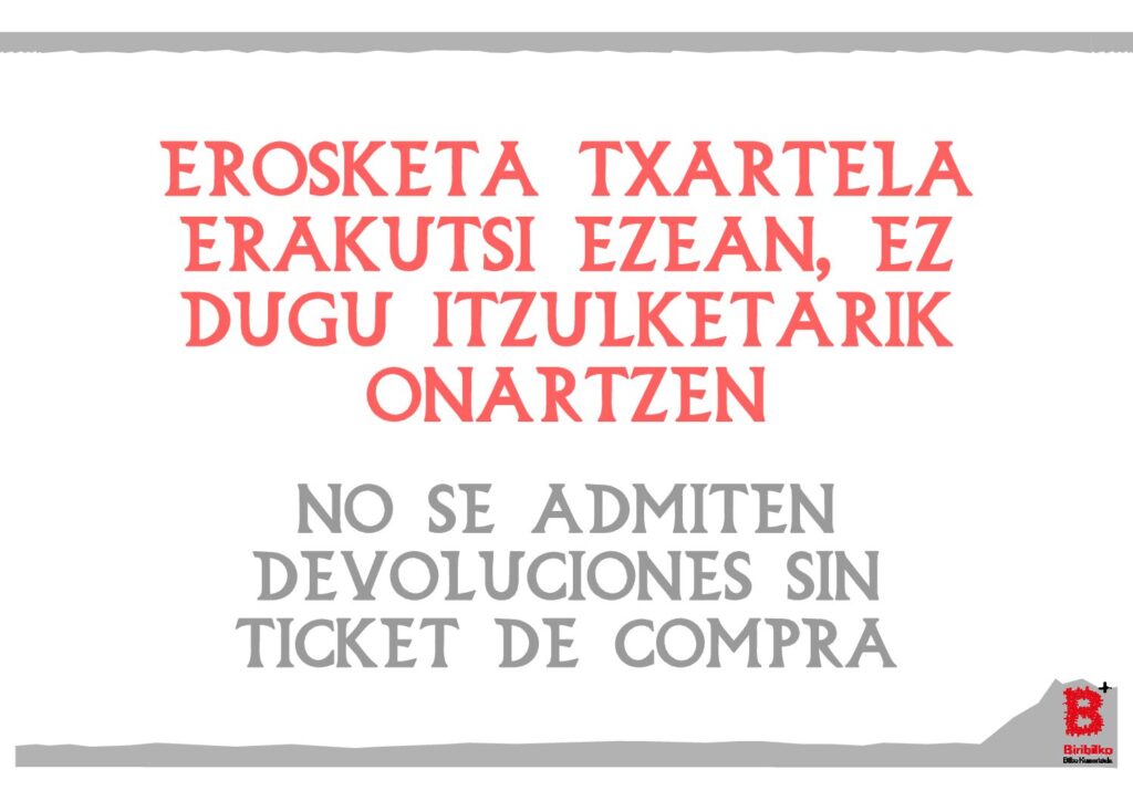 No se admiten devoluciones sin ticket de compra