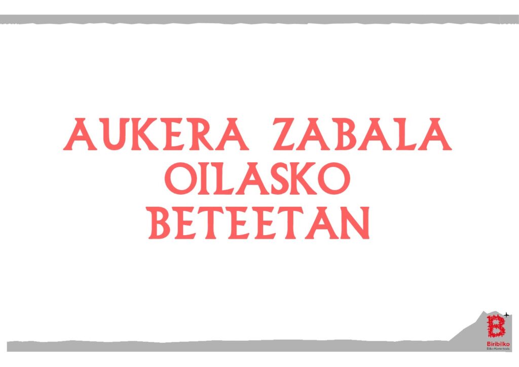 Aukera zabala oilasko beteetan (eus)