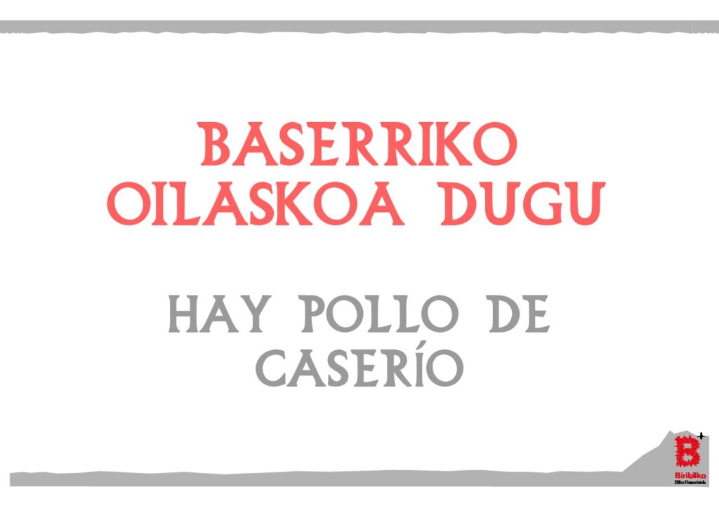 Baserriko oilaskoa dugu