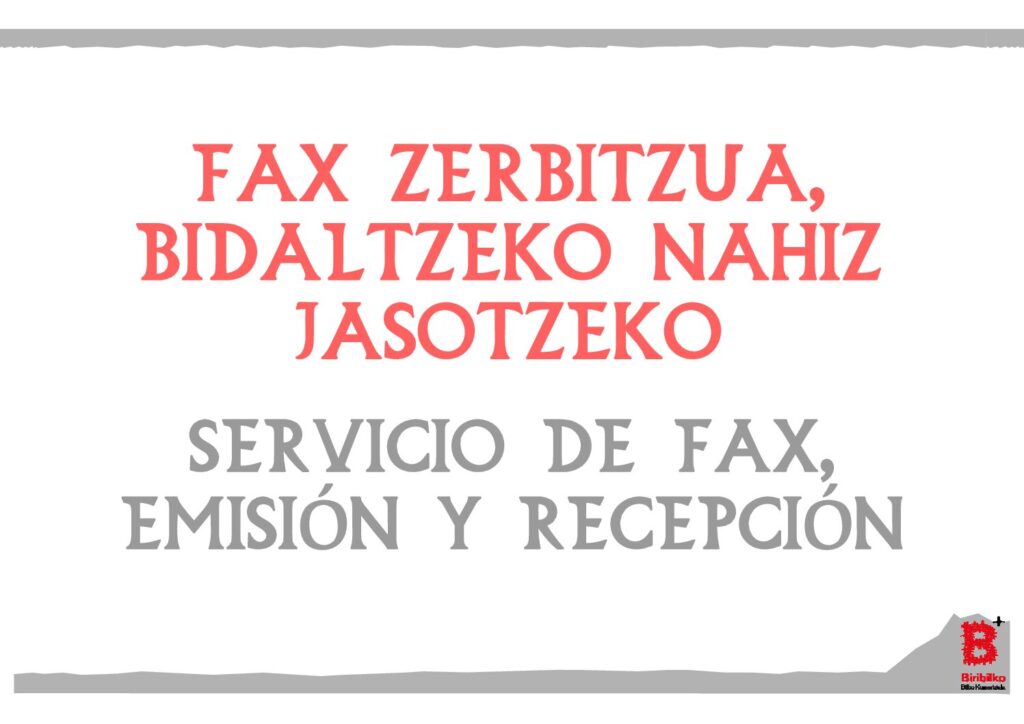 Fax zerbitzua, bidaltzeko nahiz jasotzeko