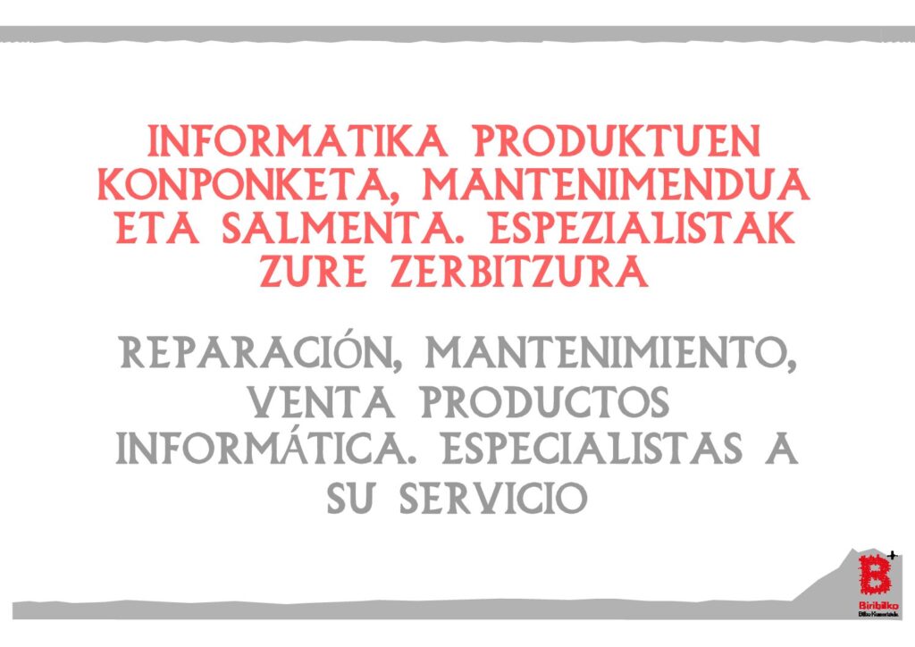 Reparación, mantenimiento y venta de productos informáticos