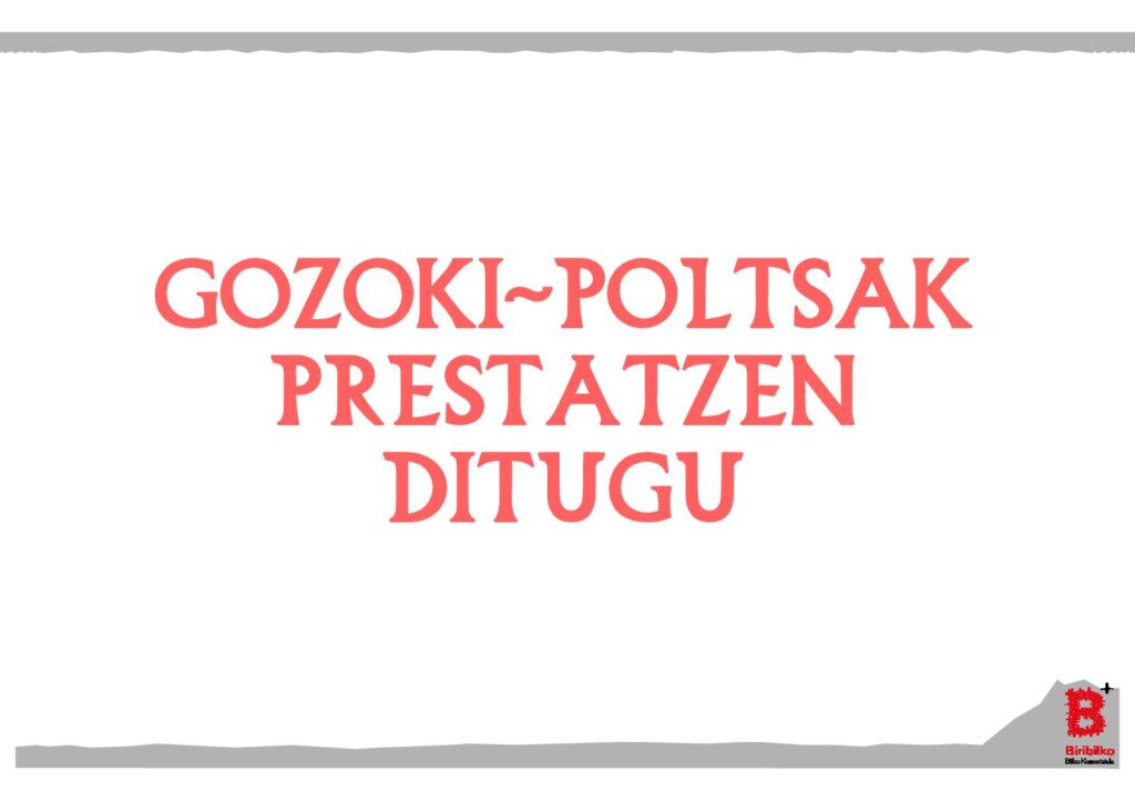 Gozoki-poltsak prestatzen ditugu (eus)