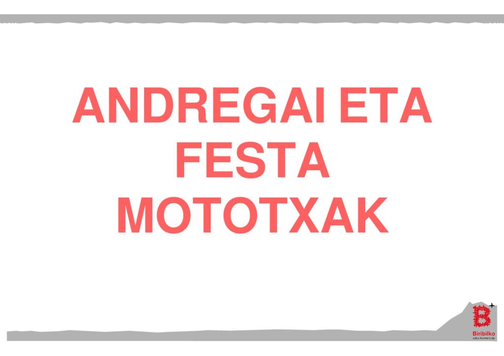 ANDREGAI ETA FESTA MOTOTXAK (eus)