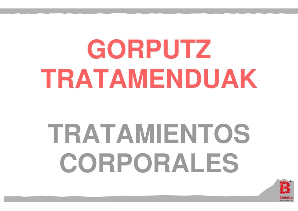 GORPUTZ TRATAMENDUAK