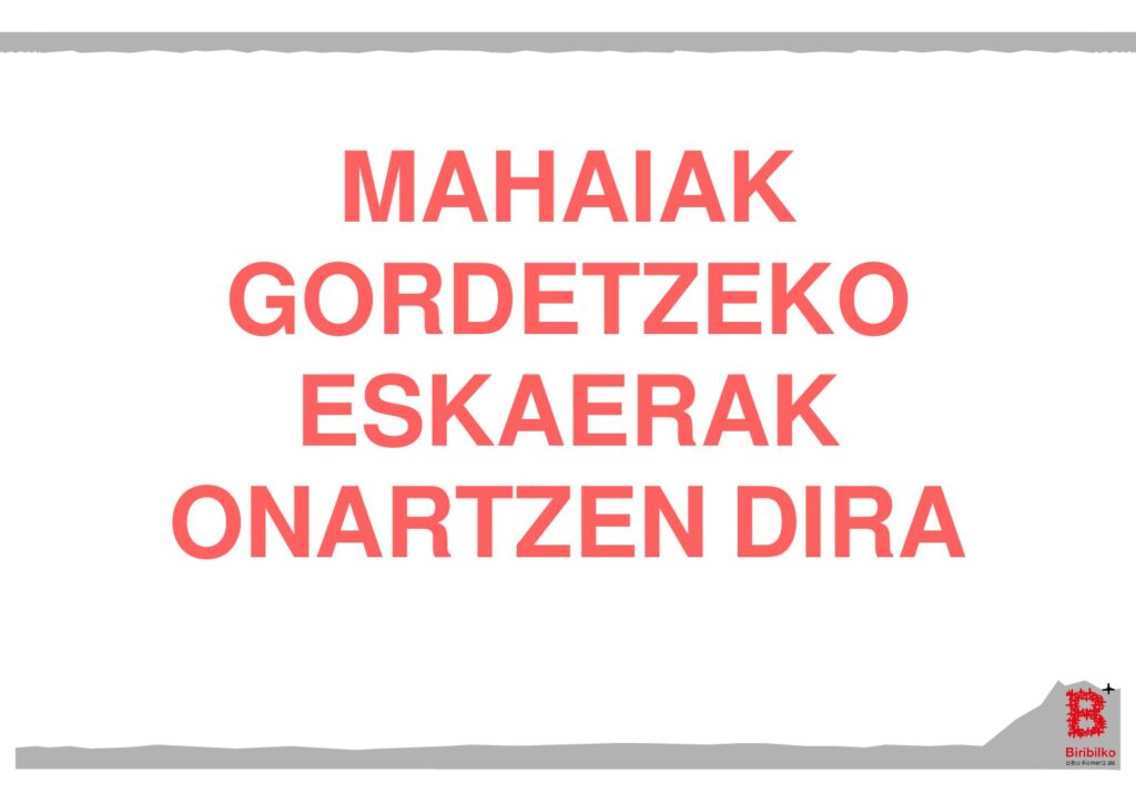 MAHAIAK GORDETZEKO ESKAERAK ONARTZEN DIRA (eus)