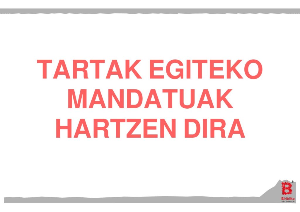 TARTAK EGITEKO MANDATUAK HARTZEN DIRA (eus)